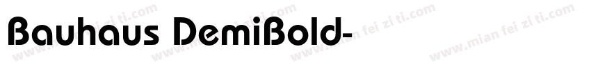 Bauhaus DemiBold字体转换